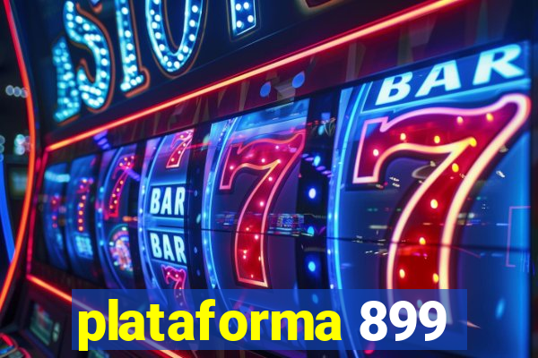 plataforma 899